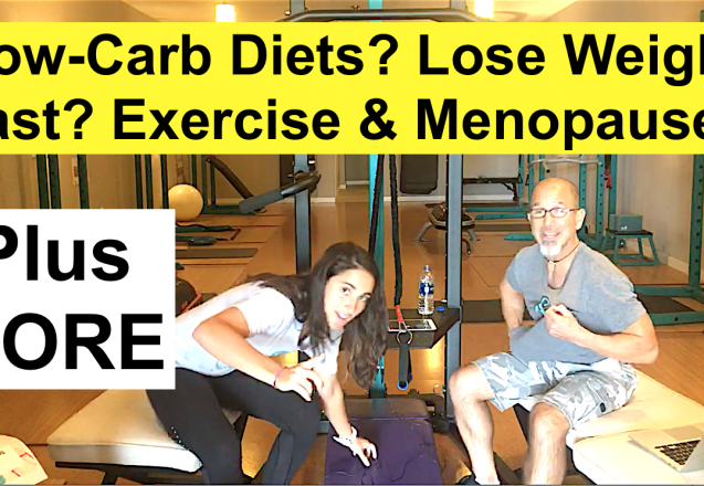 Low-Carb Diet Problem to Lose Weight Fast, Menopause Exercise, Home Fitness Revelation, More Healthy Food Examples, Back Stretching Exercise W3